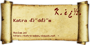 Katra Ádám névjegykártya